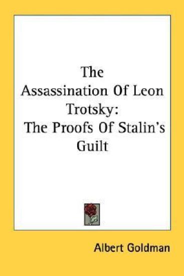The Assassination of Leon Trotsky