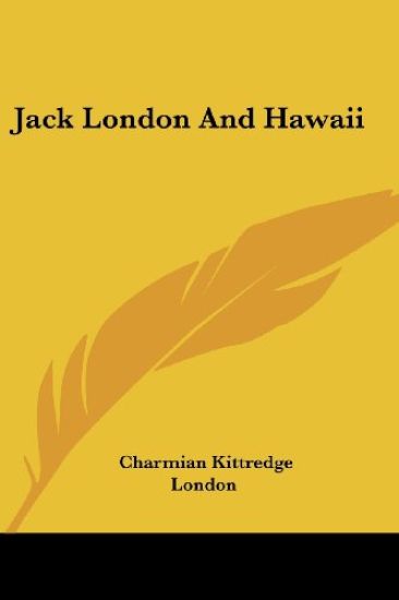 Jack London and Hawaii