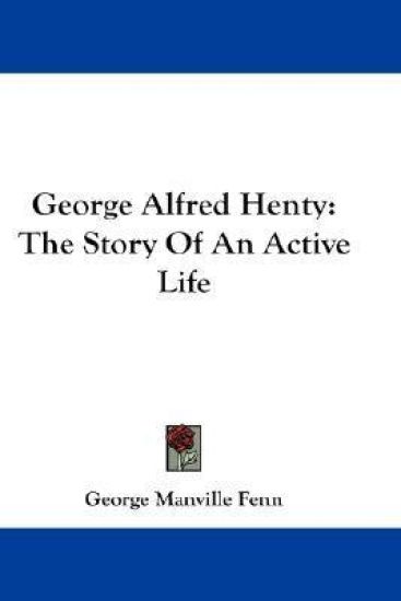 George Alfred Henty