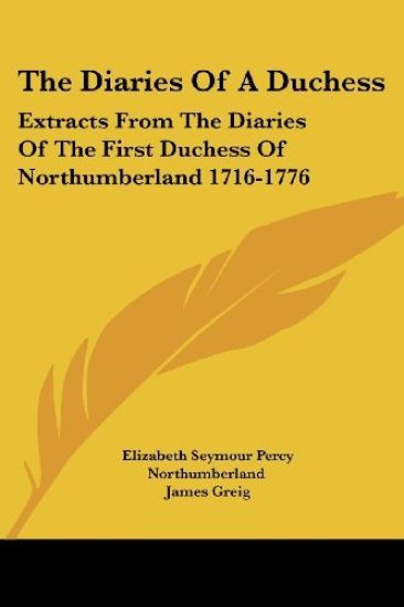 The Diaries of a Duchess