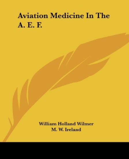 Aviation Medicine in the A. E. F.