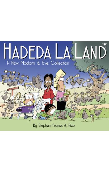 Hadeda la land
