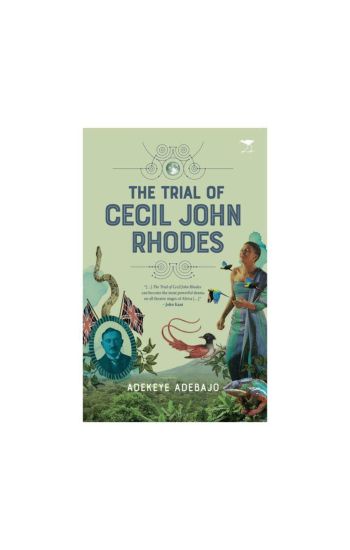 The Trial of Cecil John Rhodes