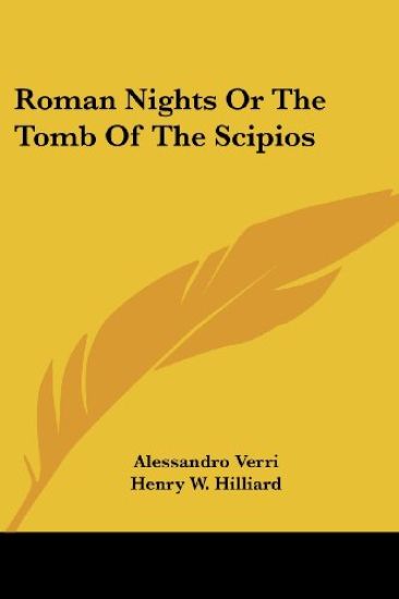 Roman Nights, or the Tomb of the Scipios