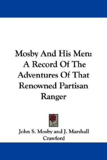 Mosby and His Men