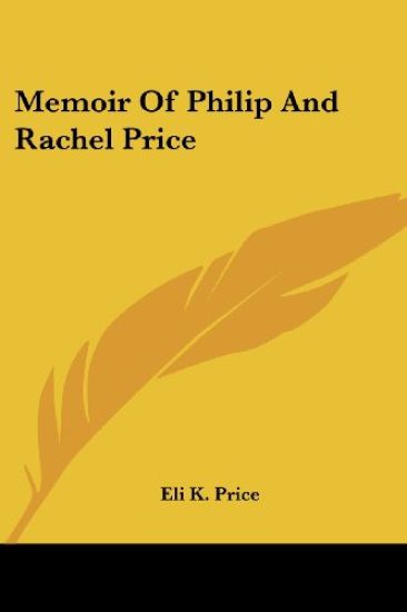Memoir of Philip and Rachel Price