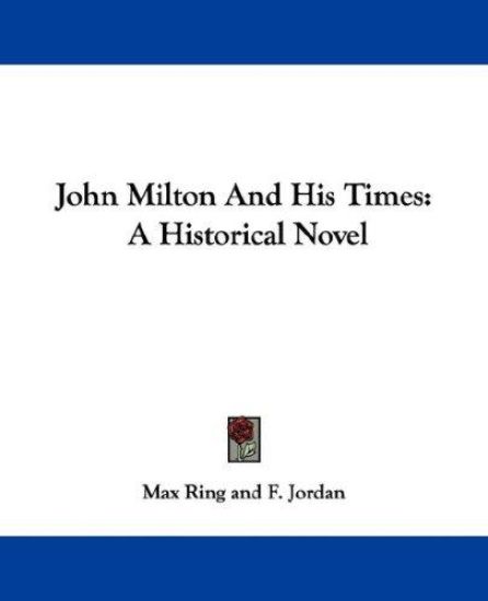 John Milton and His Times