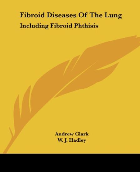 Fibroid Diseases Of The Lung