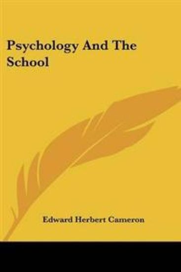 Psychology And The School
