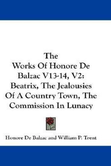 Works Of Honore De Balzac V13-14, V2