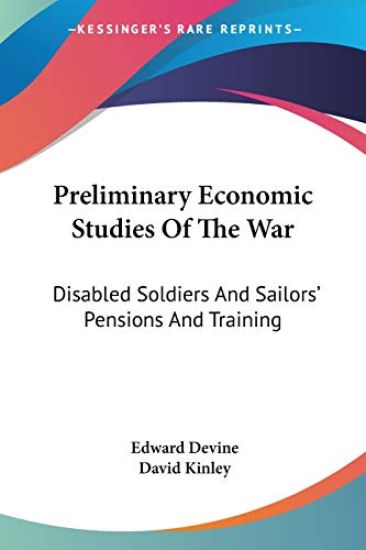 Preliminary Economic Studies of the War