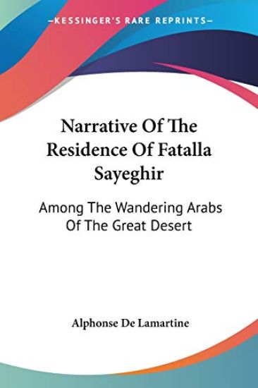Narrative of the Residence of Fatalla Sayeghir