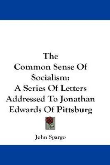 The Common Sense of Socialism