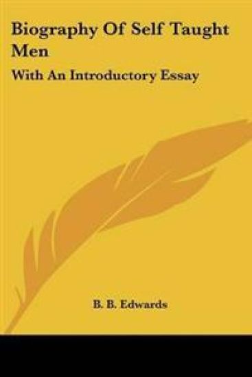 Biography Of Self Taught Men