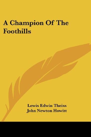 A Champion of the Foothills