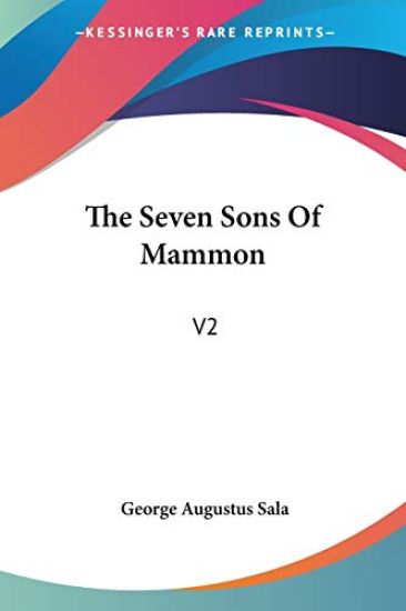 The Seven Sons of Mammon