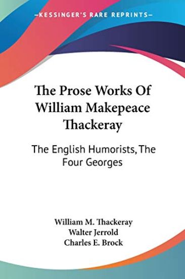 The Prose Works of William Makepeace Thackeray