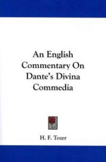 An English Commentary on Dante's Divina Commedia