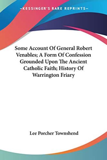 Some Account Of General Robert Venables