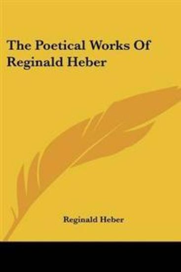 Poetical Works Of Reginald Heber