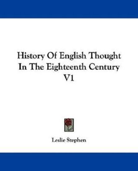 History of English Thought in the Eighteenth Century