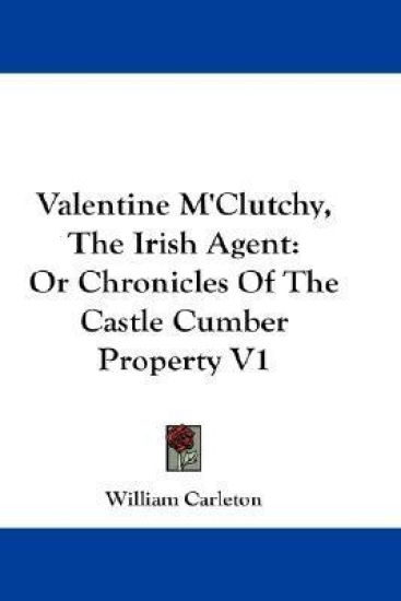 Valentine M'Clutchy, The Irish Agent