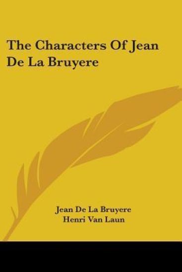 The Characters of Jean De La Bruyere