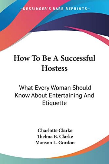 How to Be a Successful Hostess