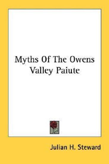 Myths of the Owens Valley Paiute