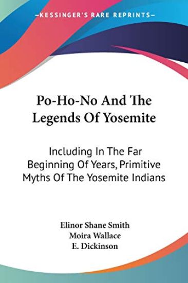Po-ho-no and the Legends of Yosemite
