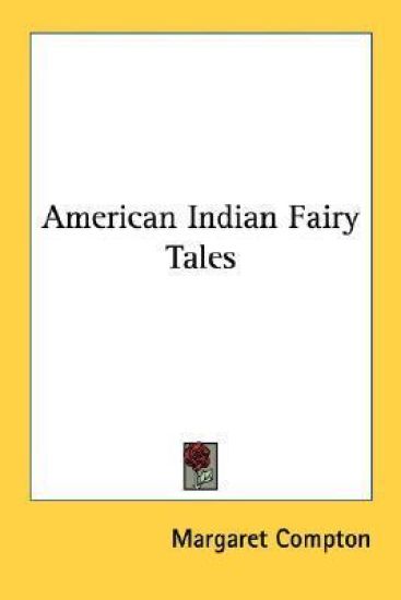 American Indian Fairy Tales