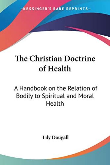 The Christian Doctrine of Health