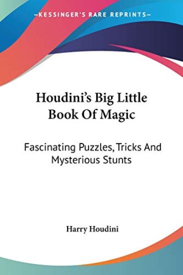 Houdini's Big Little Book of Magic