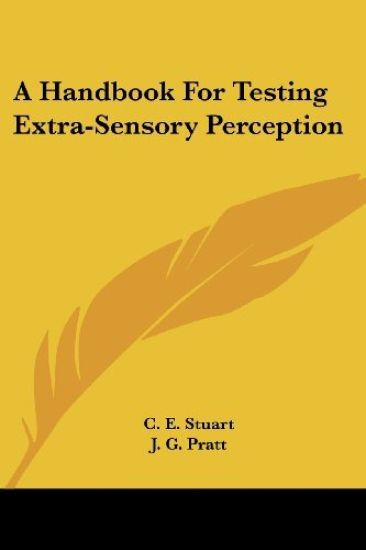 A Handbook for Testing Extra-Sensory Perception