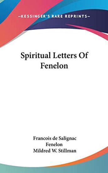 Spiritual Letters of Fenelon