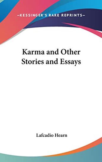 Karma and Other Stories and Essays