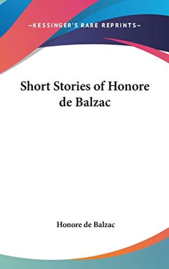 Short Stories of Honore De Balzac