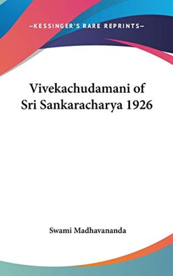 Vivekachudamani of Sri Sankaracharya