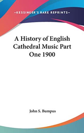A History of English Cathedral Music