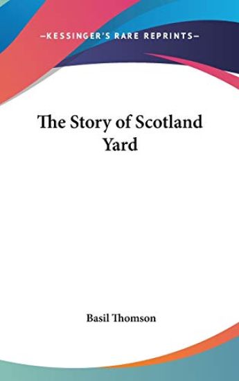 The Story of Scotland Yard