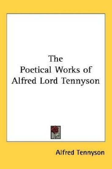 Poetical Works of Alfred Lord Tennyson