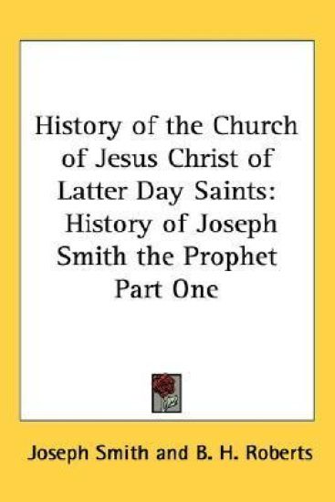 History of the Church of Jesus Christ of Latter Day Saints