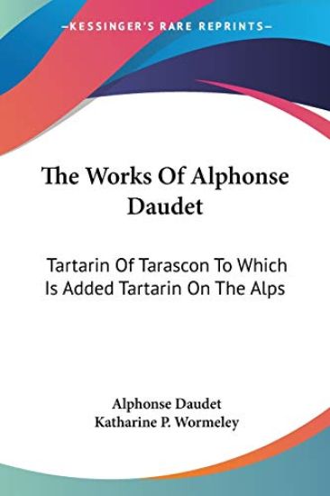 The Works of Alphonse Daudet