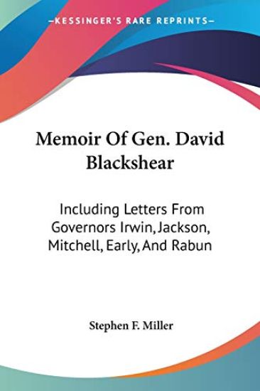 Memoir of Gen. David Blackshear