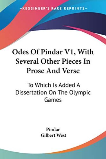 Odes of Pindar, With Several Other Pieces in Prose and Verse