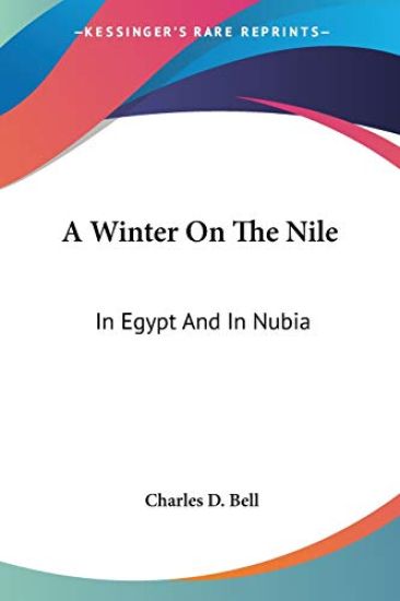 A Winter on the Nile: in Egypt and in Nubia