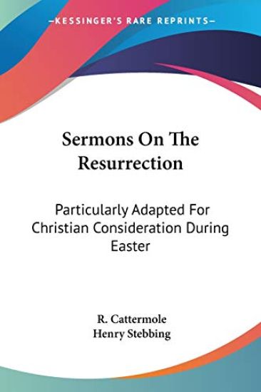 Sermons on the Resurrection