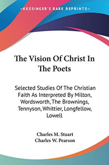 The Vision of Christ in the Poets