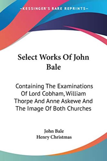 Select Works of John Bale
