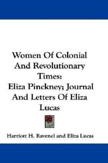 Women of Colonial and Revolutionary Times